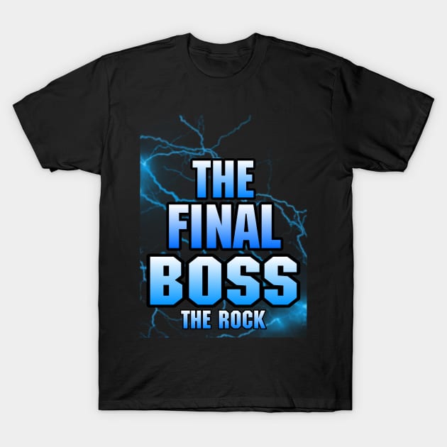 The Rock/The Final Boss T-Shirt by Tuna2105